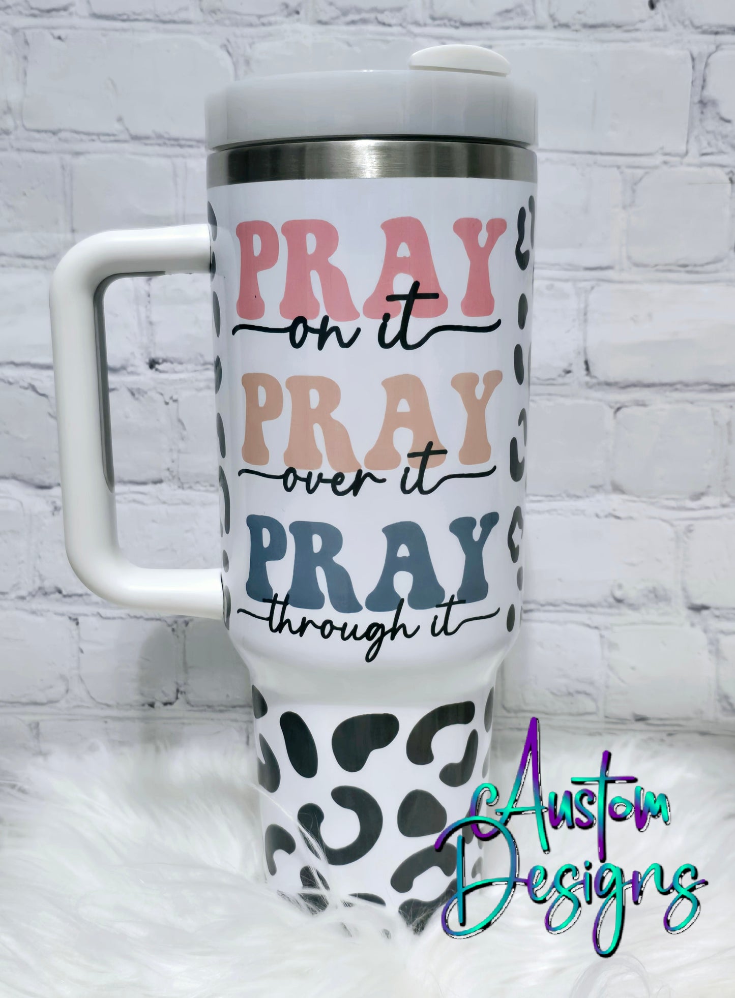 40 oz tumbler Pray Pray Pray Cow Print