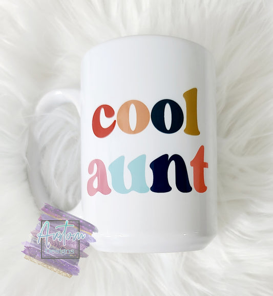 Cool Aunt Mug