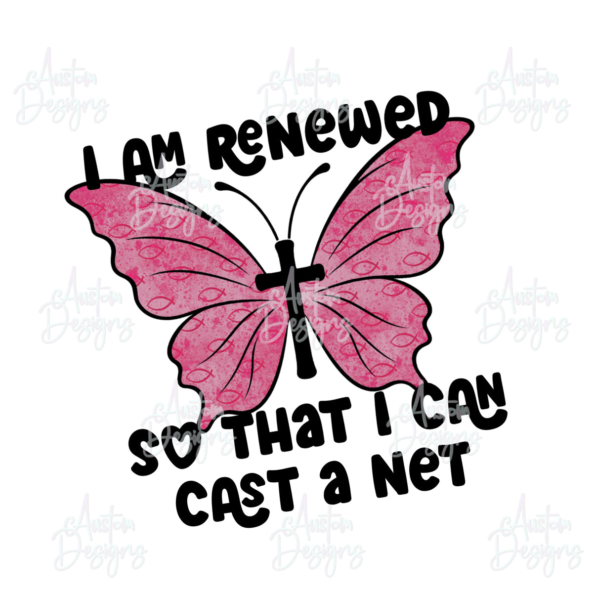 Renewed To Cast A Net Digital Design