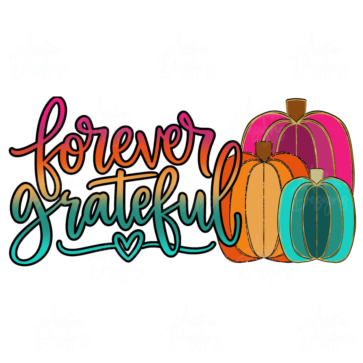 Fall Forever Grateful Bright Digital Download