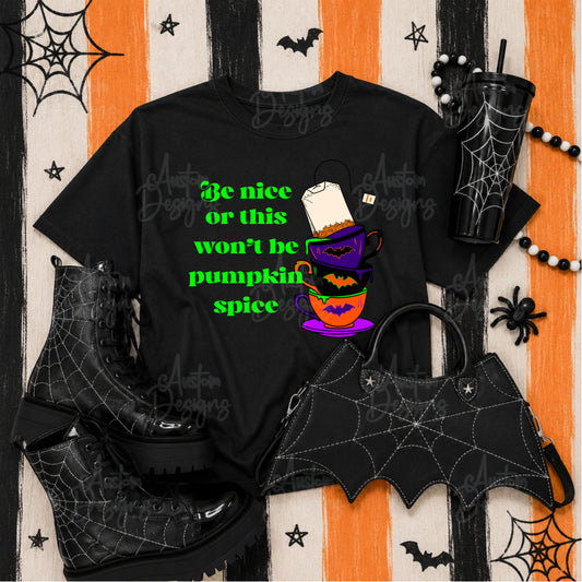 Be Nice Pumpkin Spice Digital Design