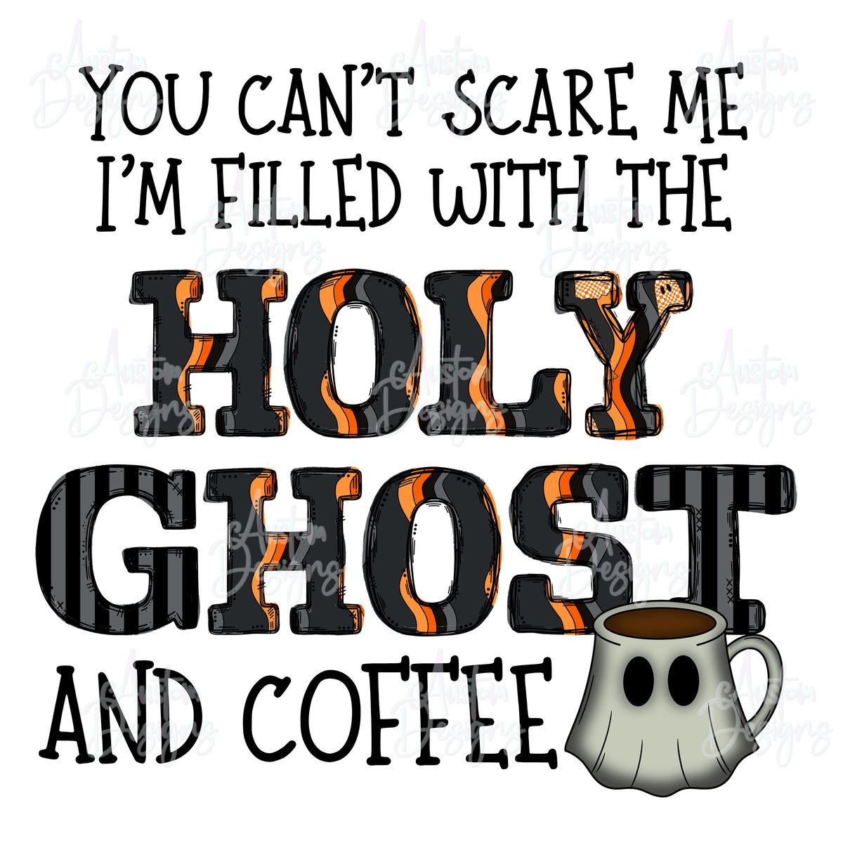 You Can't Scare Me Digital Design